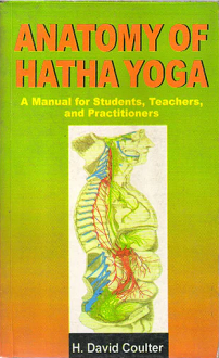Anatomy of Hatha Yoga: A Manual for Students, Teachers and Practitioners (hardcover) - Image 2