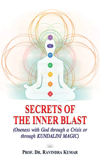 Secrets of the Inner Blast: Oneness with God through a Crisis or through Kundalini Magic (hardcover) - Image 2