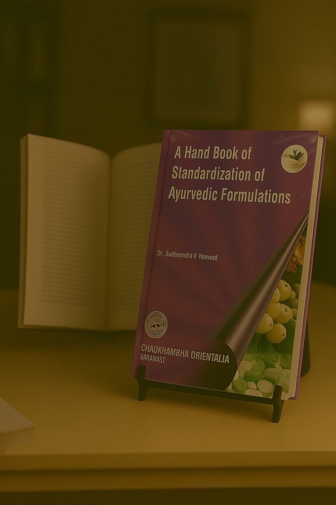 A Hand Book of Standardization of Ayurvedic Formulation